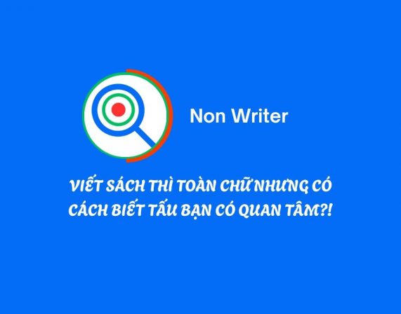 VIẾT SÁCH THÌ TOÀN CHỮ NHƯNG CÓ CÁCH BIẾT TẤU BẠN CÓ QUAN TÂM?!